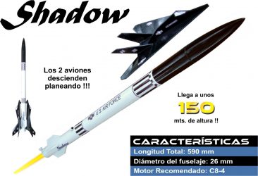 Cohete Modelo Shadow